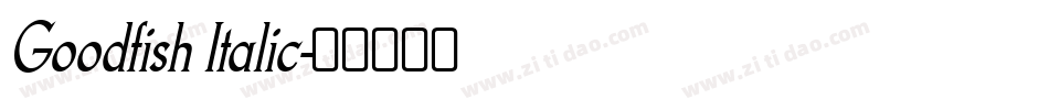Goodfish Italic字体转换